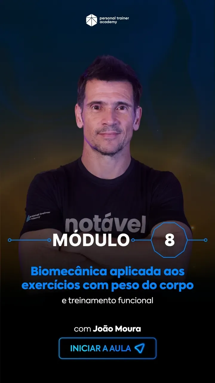 Módulo 8 da pós-graduação em Biomecânica, com professor da Personal Trainer Academy