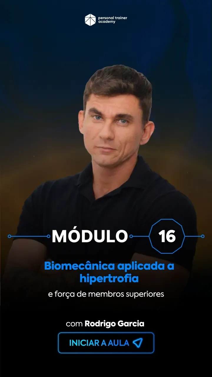 Módulo 16 da pós-graduação em Biomecânica, com professor da Personal Trainer Academy