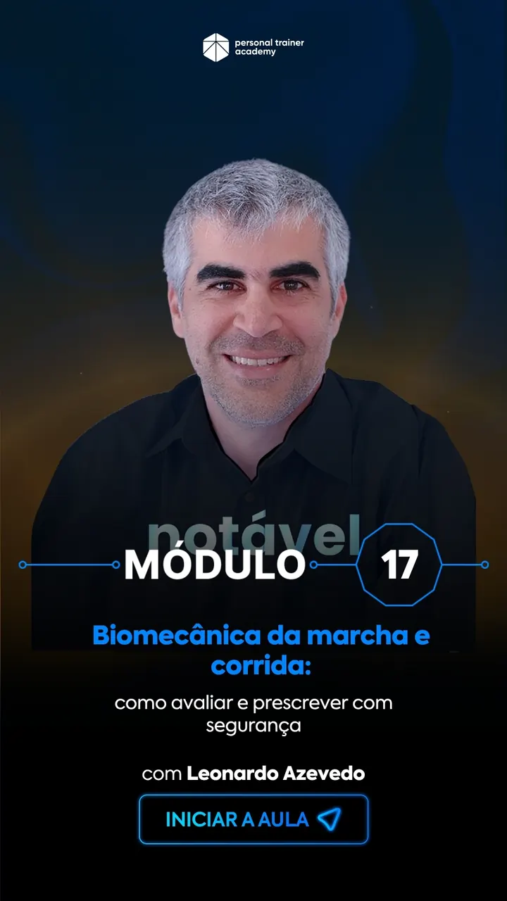 Módulo 17 da pós-graduação em Biomecânica, com professor da Personal Trainer Academy