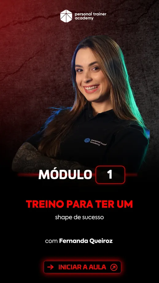 Módulo 1 da pós-graduação em Bodybuilding, com professor da Personal Trainer Academy