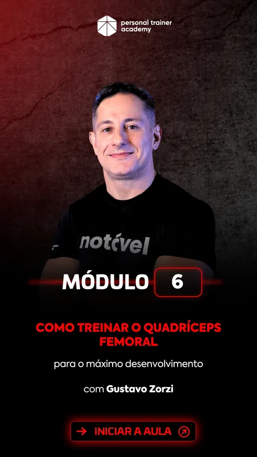 Módulo 6 da pós-graduação em Bodybuilding, com professor da Personal Trainer Academy