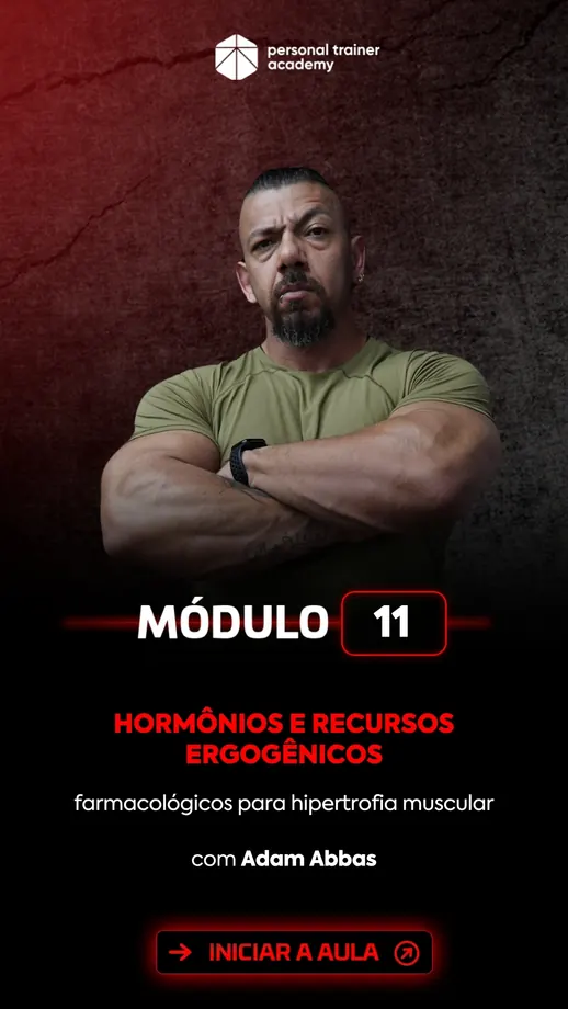 Módulo 11 da pós-graduação em Bodybuilding, com professor da Personal Trainer Academy