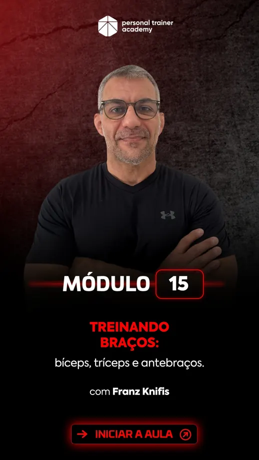 Módulo 15 da pós-graduação em Bodybuilding, com professor da Personal Trainer Academy