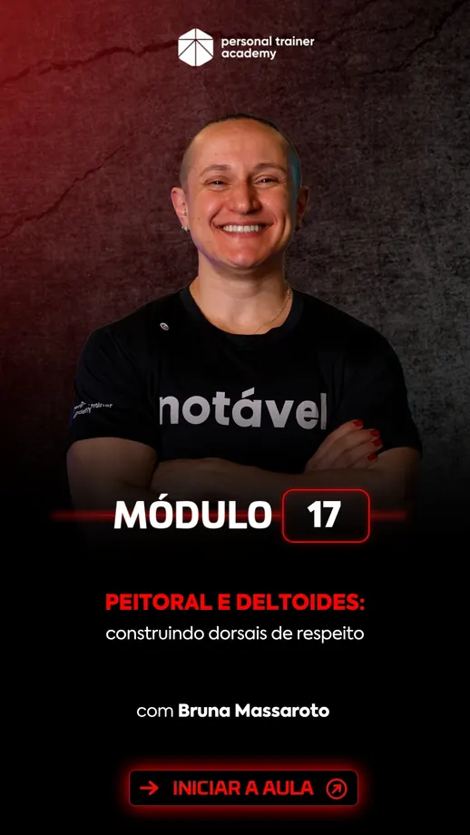 Módulo 17 da pós-graduação em Bodybuilding, com professor da Personal Trainer Academy