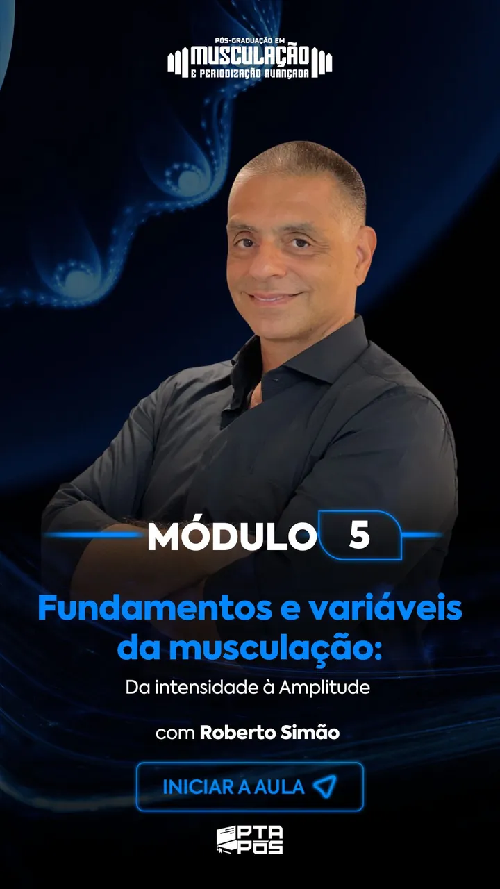 Módulo 5 da pós-graduação em Musculação e Periodização, com professor da Personal Trainer Academy