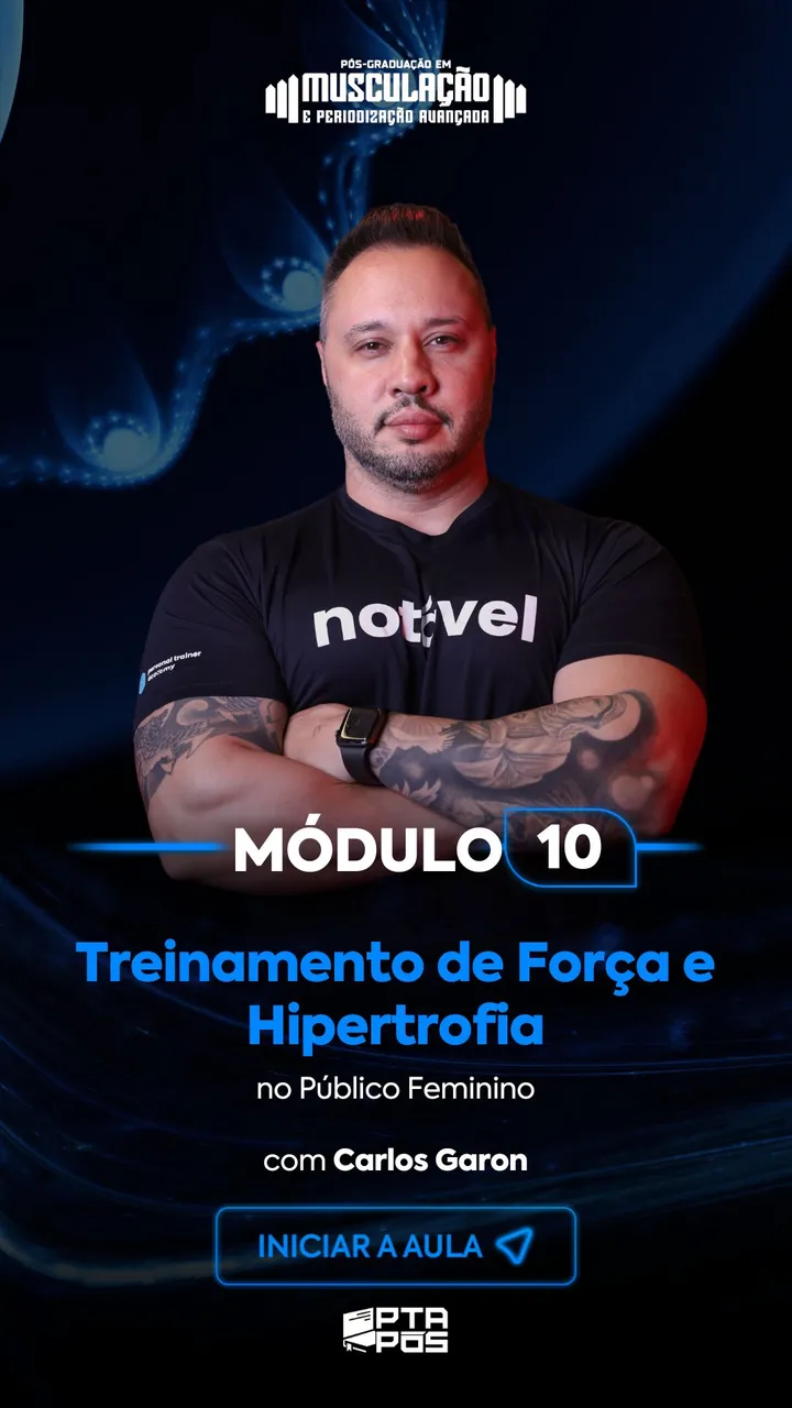 Módulo 10 da pós-graduação em Musculação e Periodização, com professor da Personal Trainer Academy