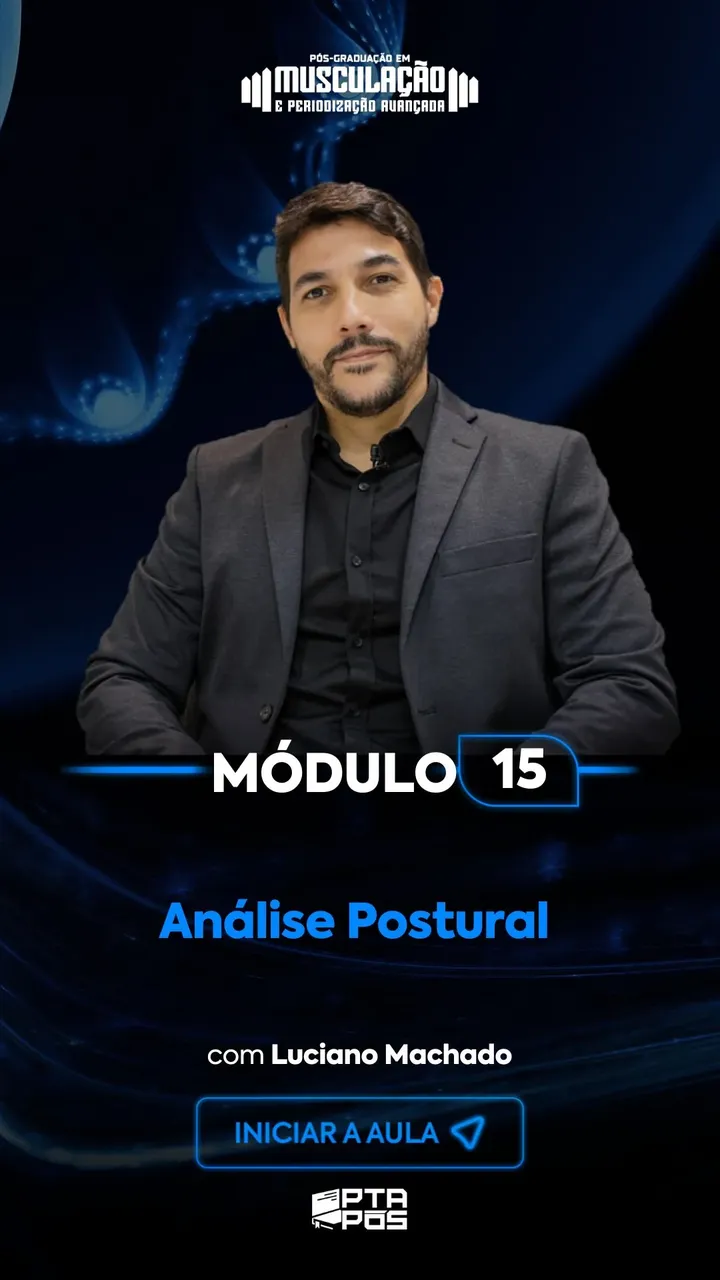 Módulo 15 da pós-graduação em Musculação e Periodização, com professor da Personal Trainer Academy