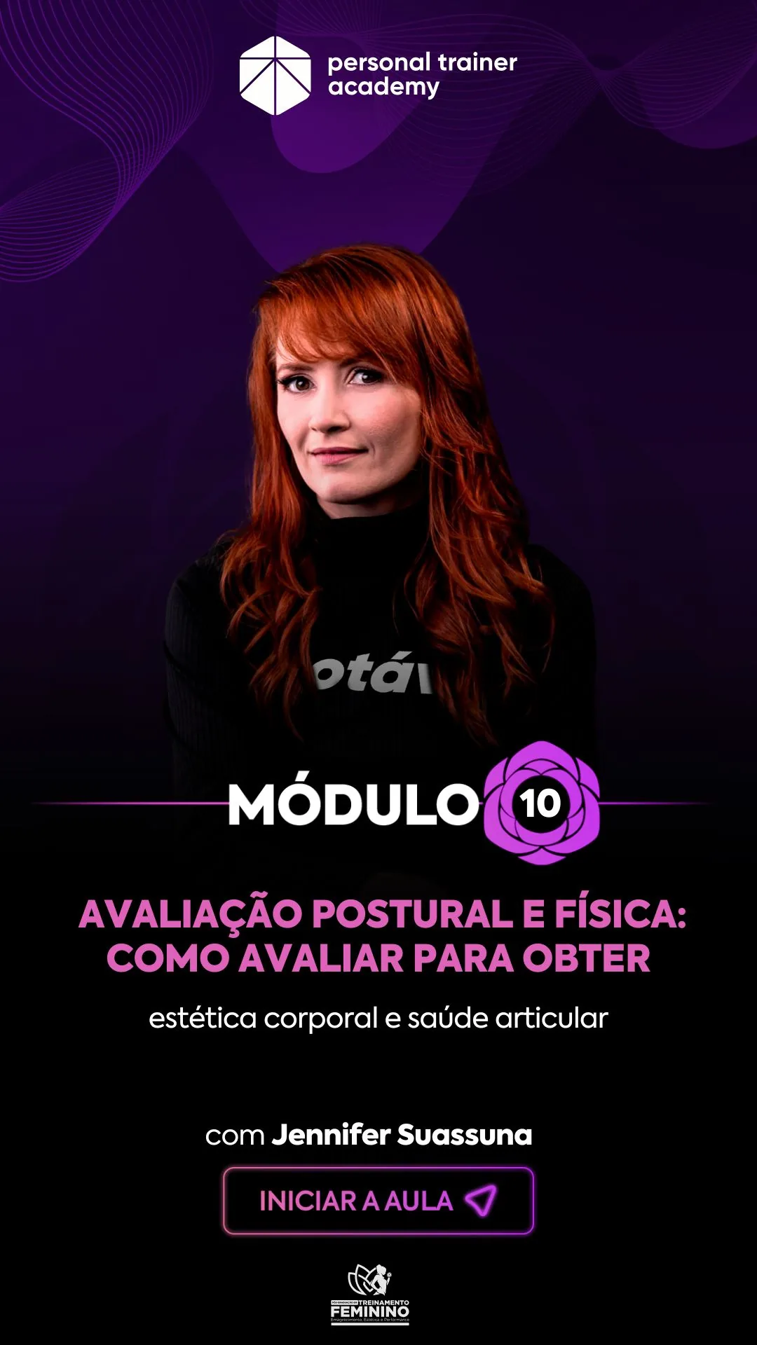 Módulo 10 da pós-graduação em Treinamento Feminino, com professor da Personal Trainer Academy