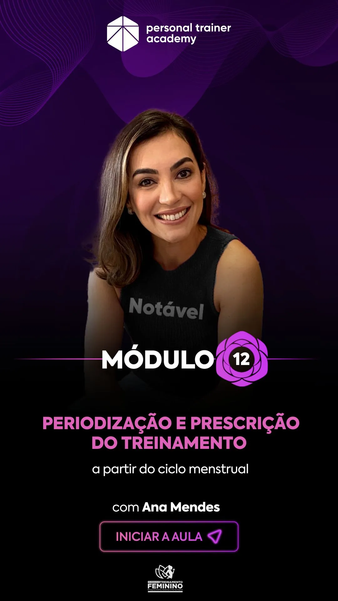 Módulo 12 da pós-graduação em Treinamento Feminino, com professor da Personal Trainer Academy